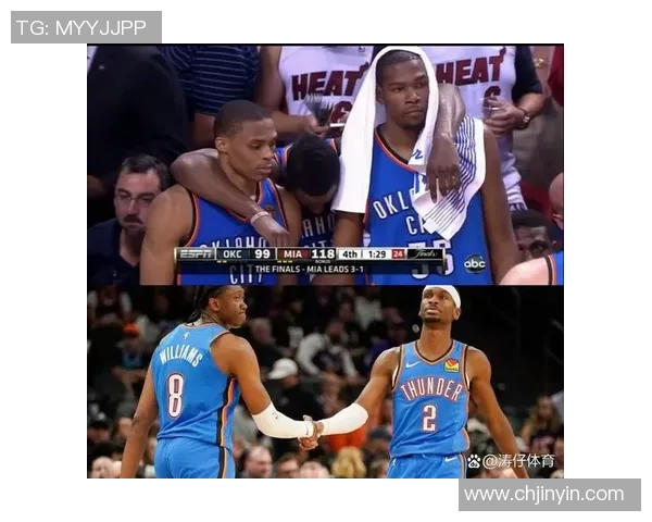 雷霆与热火总决赛第四场激战回顾精彩瞬间与关键时刻分析